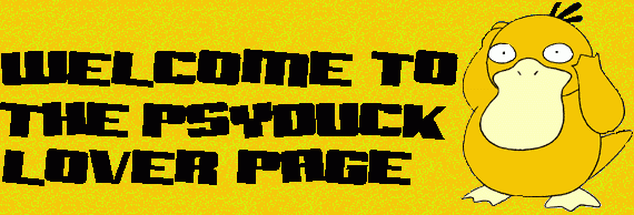 Welcome to the psyduck lover page!
